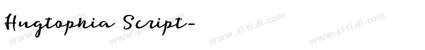 Hugtophia Script字体转换